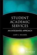 Student Academic Services di Kramer edito da John Wiley & Sons