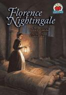 Florence Nightingale di Shannon Zemlicka edito da FIRST AVENUE ED