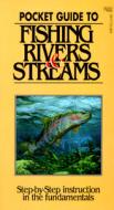 Pocket Gd. Fishing Rivers/streams di Stackpole Books, W Cary Derussy edito da Stackpole Books