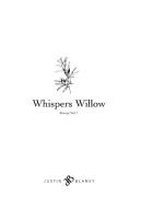 Whispers Willow di Justin Blaney edito da Inkliss