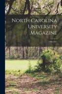 North Carolina University Magazine; 1900-1901 di Anonymous edito da LIGHTNING SOURCE INC