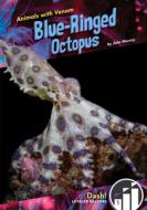Blue-Ringed Octopus di Julie Murray edito da ABDO ZOOM