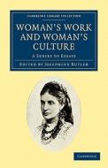 Woman's Work and Women's Culture edito da Cambridge University Press