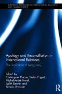 Apology and Reconciliation in International Relations edito da Taylor & Francis Ltd