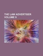 The Law Advertiser Volume 9 di Books Group edito da Rarebooksclub.com