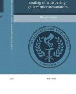 Surface Effects and Gold-Nanostructure Surface Coating of Whispering-Gallery Microresonators. di Deepak Ganta edito da Proquest, Umi Dissertation Publishing