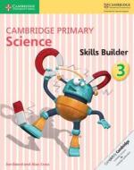 Cambridge Primary Science Skills Builder 3 di Jon Board, Alan Cross edito da CAMBRIDGE