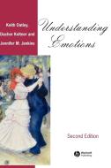 Understanding Emotions di Keith Oatley, Dacher Keltner, Jennifer M. Jenkins edito da John Wiley & Sons