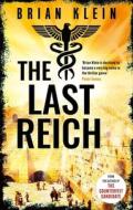 The Last Reich di Brian Klein edito da Little, Brown Book Group