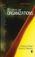 Writers on Organizations di Derek S. Pugh, David J. Hickson edito da SAGE PUBN