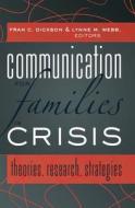Communication for Families in Crisis edito da Lang, Peter