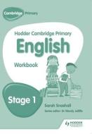 Hodder Cambridge Primary English: Work Book Stage 1 di Sarah Snashall edito da HODDER EDUCATION