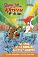 The Case of the Stolen Scooby Snacks di Michael Anthony Steele edito da PICTURE WINDOW BOOKS