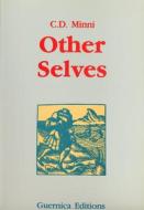 Other Selves di C.d. Minni edito da Guernica Editions,canada