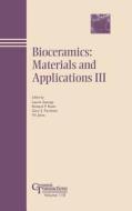Bioceramics #3 CT Vol 110 di George, Fischman Gs, Janas V edito da John Wiley & Sons