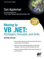 Moving to VB .NET di Dan Appleman edito da Apress