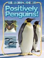 Positively Penguins! di Kathryn Stevens edito da Child's World
