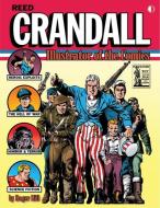 Reed Crandall: Illustrator Of The Comics (Softcover Edition) di Roger Hill edito da TwoMorrows Publishing