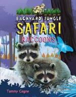 Raccoons di Tammy Gagne edito da PURPLE TOAD PUB