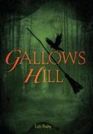 Gallows Hill di Lois Ruby edito da CAROLRHODA BOOKS