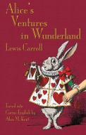 Alice's Ventures in Wunderland di Lewis Carroll edito da Evertype