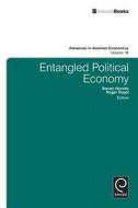 Entangled Political Economy edito da Emerald Group Publishing Limited