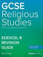 GCSE (9-1) in Religious Studies REVISION GUIDE di Brian Poxon edito da Inducit Learning Ltd