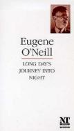 Long Day's Journey into Night di Eugene Gladstone O'Neill edito da Nick Hern Books