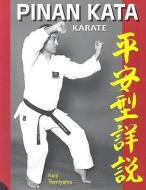 Karate Pinan Katas in Depth di Keiji Tomiyama edito da EMPIRE BOOKS