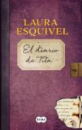 El Diario de Tita (El Diario de Como Agua Para Chocolate) / Tita's Diary di Laura Esquivel edito da SUMA