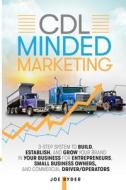CDL Minded Marketing CDL Minded Marketing