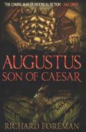 Augustus: Son of Caesar di Richard Foreman edito da INDEPENDENTLY PUBLISHED
