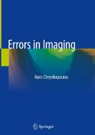 Errors In Imaging di Haris Chrysikopoulos edito da Springer Nature Switzerland Ag