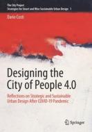 Designing the City of People 4.0 di Dario Costi edito da Springer International Publishing