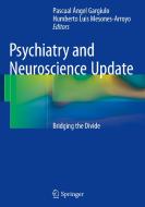Psychiatry And Neuroscience Update edito da Springer International Publishing Ag