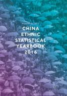China Ethnic Statistical Yearbook 2016 di Rongxing Guo edito da Springer International Publishing