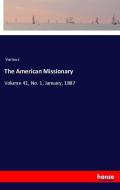 The American Missionary di Various edito da hansebooks