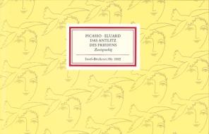 Das Antlitz des Friedens. Le visage de la paix di Pablo Picasso, Paul Eluard edito da Insel Verlag GmbH