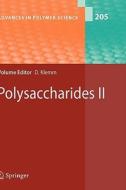 Polysaccharides Ii di Dieter Kemm edito da Springer-verlag Berlin And Heidelberg Gmbh & Co. Kg
