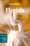 Lonely Planet Reiseführer Florida di Adam Karlin, Regis St. Louis, Terry Ward, Jennifer M Edwards, David Gibb, Amy Bizzarri edito da Mairdumont