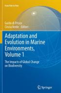 Adaptation and Evolution in Marine Environments, Volume 1 edito da Springer Berlin Heidelberg