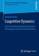 Coopetitive Dynamics di Benjamin Klein edito da Springer Fachmedien Wiesbaden