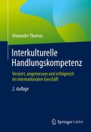 Interkulturelle Handlungskompetenz di Alexander Thomas edito da Springer-Verlag GmbH