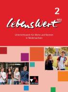 LebensWert - neu 2 Lehrbuch Niedersachsen di Jörg Peters, Martina Peters, Bernd Rolf edito da Buchner, C.C. Verlag