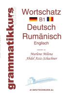 Wörterbuch Rumänisch B1 di Marlene Abdel Aziz-Schachner edito da Books on Demand
