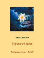 Maran der Magier di Harry Eilenstein edito da Books on Demand