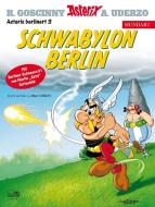 Asterix Mundart Berlinerisch III di René Goscinny, Albert Uderzo edito da Egmont Comic Collection