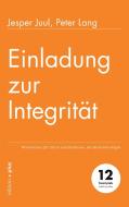 Einladung zur Integrität di Jesper Juul, Peter Lang edito da edition + plus