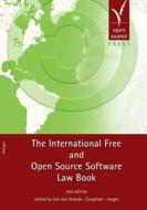 The International Free and Open Source Software Law Book di Ywein Van Den Brande edito da Open Source Press