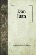Don Juan di George Gordon N. Byron edito da Book on Demand Ltd.